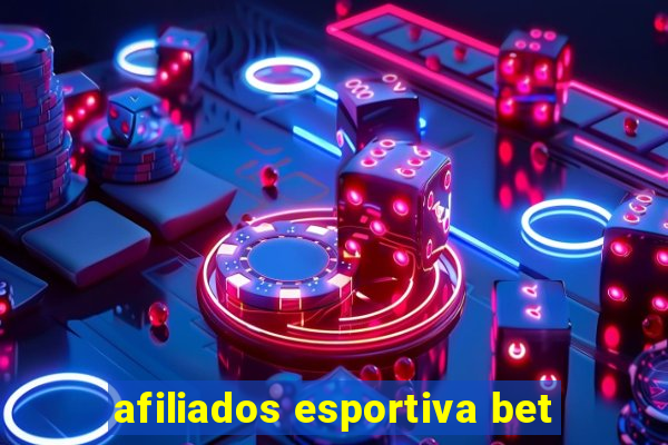 afiliados esportiva bet